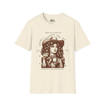 you re a cowboy like me t-shirt natural t-shirt cowgirl gift idea