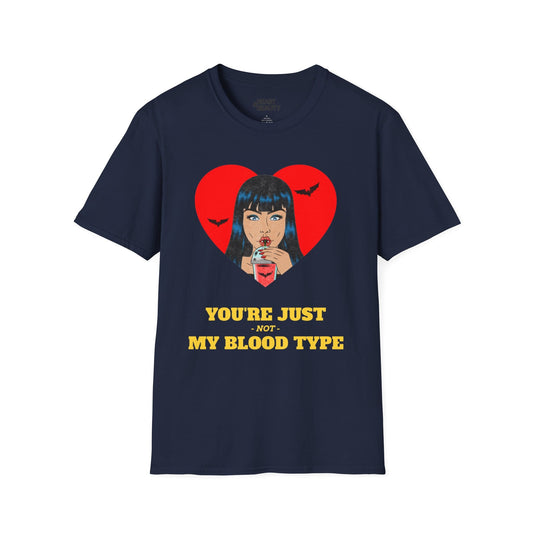 you're just not my blood type halloween t-shirt t-shirt front product image