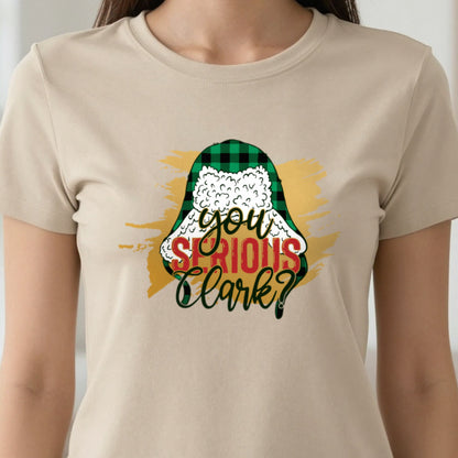 You Serious Clark Christmas T-Shirt & Sweatshirt in another colour