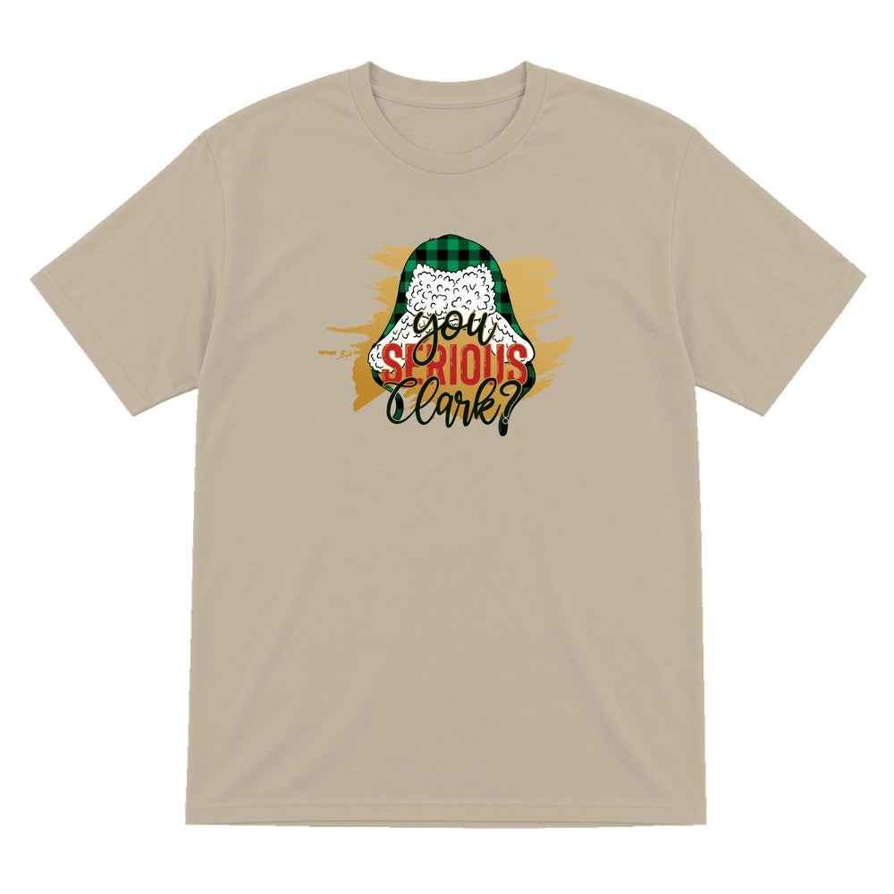 You Serious Clark Christmas T-Shirt & Sweatshirt T-Shirt in Sand