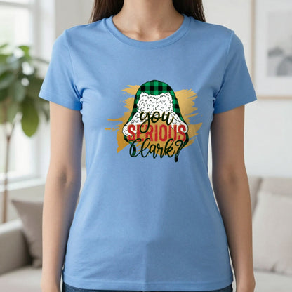 You Serious Clark Christmas T-Shirt & Sweatshirt in Carolina Blue, worn, our photo