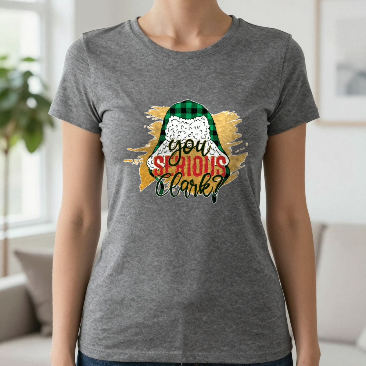 You Serious Clark Christmas T-Shirt & Sweatshirt in Charcoal, worn, our photo