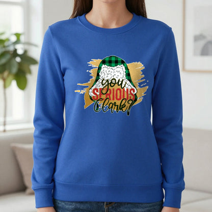You Serious Clark Christmas T-Shirt & Sweatshirt in Sapphire, worn, our photo